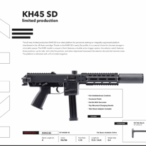 KH45SD Pistol Preorder $100 Applied To Total Cost Of $2950. ETA Q1 24